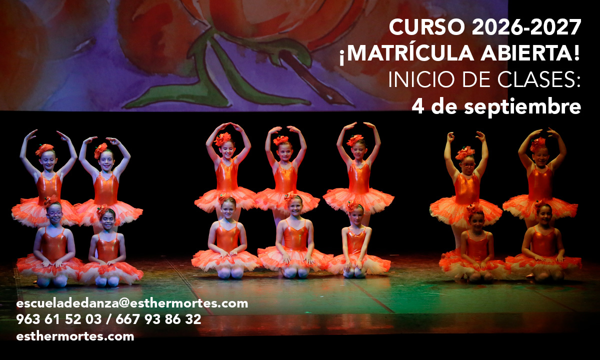 ¡Comenzamos el curso de Danza 2026-2027! Matrícula abierta en Esther Mortes